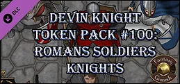 Fantasy Grounds - Devin Night Token Pack #100: Romans, Soldiers, and Knights (Token Pack)