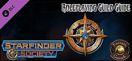 Fantasy Grounds - Starfinder RPG - Starfinder Society Roleplaying Guild Guide (SFRPG)