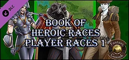 Fantasy Grounds - Book of Heroic Races: Player Races 1 (5E)