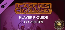 Fantasy Grounds - Players Guide to Aihrde (Castles & Crusades)