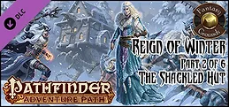 Fantasy Grounds - Pathfinder RPG - Reign of Winter AP 2: The Shackled Hut (PFRPG)