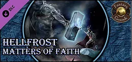 Fantasy Grounds - Hellfrost: Matters of Faith (Savage Worlds)