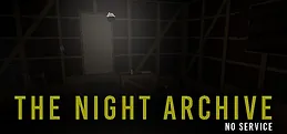 The Night Archive - No Service