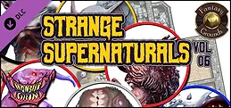 Fantasy Grounds - Strange Supernaturals, Volume 6 (Token Pack)