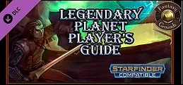 Fantasy Grounds - Legendary Planet Players Guide (SFRPG)