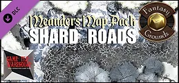 Fantasy Grounds - Meanders Map Pack: Shard Roads (Map Pack)
