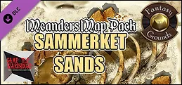 Fantasy Grounds - Meanders Map Pack: Sammerket Sands (Map Pack)