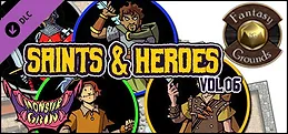 Fantasy Grounds - Saints and Heroes, Volume 6 (Token Pack)