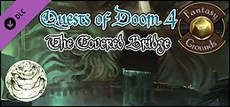 Fantasy Grounds - Quests of Doom 4: The Covered Bridge (5E)
