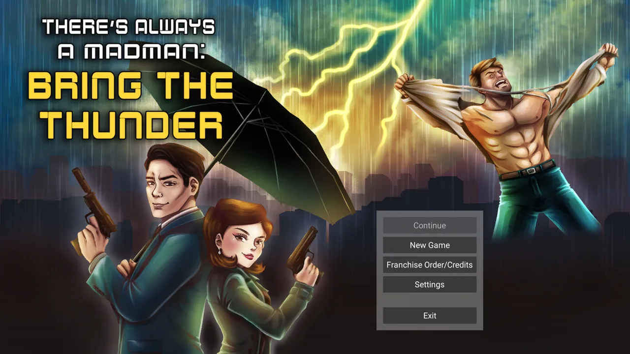 There's Always a Madman: Bring the Thunder Soundtrack Screenshot 0
