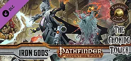 Fantasy Grounds - Pathfinder RPG - Iron Gods AP 3: The Choking Tower (PFRPG)