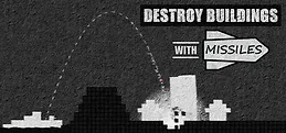 Destroy Buildings With Missiles