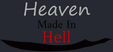 Heaven made in Hell