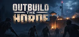 Outbuild the Horde Playtest
