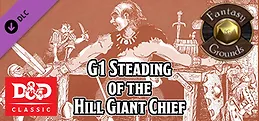 Fantasy Grounds - D&D Classics: G1 Steading of the Hill Giant Chief (2E)