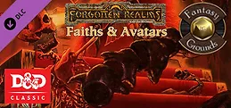 Fantasy Grounds - D&D Classics: Faiths & Avatars (2e)