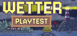 Wetter Playtest