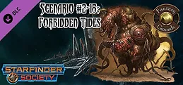 Fantasy Grounds - Starfinder RPG - Starfinder Society Scenario #2-18: Forbidden Tides