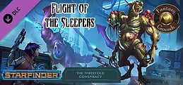 Fantasy Grounds - Starfinder RPG - The Threefold Conspiracy AP 2: Flight of the Sleepers
