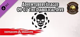 Fantasy Grounds - D&D Adventurer's League 09-07 The Diabolical Dive