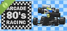 Arcade 80's Racing Demo