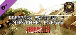 Fantasy Grounds - Referee's Briefing 4: Mercenary Forces