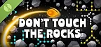 Don't Touch The Rocks Demo