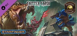 Fantasy Grounds - Starfinder RPG - Starfinder Skitter Crash