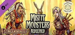 Fantasy Grounds - Pathfinder RPG - Campaign Setting: Misfit Monsters Redeemed