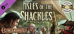 Fantasy Grounds - Pathfinder RPG - Campaign Setting: Isles of the Shackles