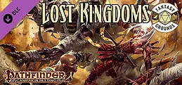 Fantasy Grounds - Pathfinder RPG - Campaign Setting: Lost Kingdoms