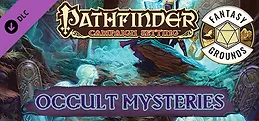 Fantasy Grounds - Pathfinder RPG - Campaign Setting: Occult Mysteries