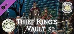 Fantasy Grounds - Thief King's Vault