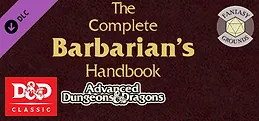 Fantasy Grounds - D&D Classics: The Complete Barbarian's Handbook