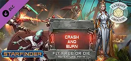 Fantasy Grounds - Starfinder Adventure Path #38: Crash & Burn (Fly Free or Die 5 of 6)