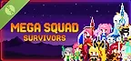 Mega Squad Survivors Demo