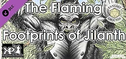 Fantasy Grounds - Advanced Adventures #5: The Flaming Footprints of Jilanth