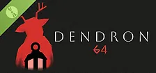 Dendron 64 Demo