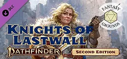 Fantasy Grounds - Pathfinder 2 RPG - Lost Omens: Knights of Lastwall