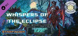 Fantasy Grounds - Starfinder RPG - Starfinder Adventure Path #42: Whispers of the Eclipse (Horizons of the Vast 3 of 6)