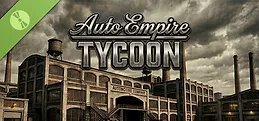 Auto Empire Tycoon Demo