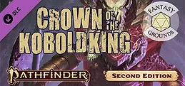 Fantasy Grounds - Pathfinder 2 RPG - Pathfinder Adventure: Crown of the Kobold King Anniversary Edition
