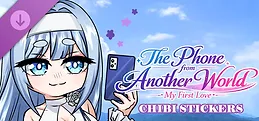 The Phone from Another World: My First Love- Chibi Stickers