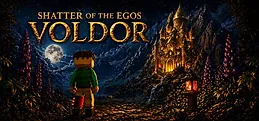 Shatter of the Egos: Voldor