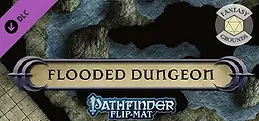 Fantasy Grounds - Pathfinder RPG - Pathfinder Flip-Mat - Flooded Dungeon