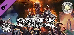 Fantasy Grounds - Crown of the Oathbreaker
