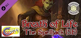Fantasy Grounds - Breath of Life - The Spelljack