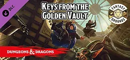 Fantasy Grounds - D&D Keys from the Golden Vault