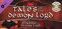 Fantasy Grounds - Shadow of the Demon Lord Tales of the Demon Lord
