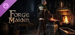 Forge Maiden: Supporter Pack